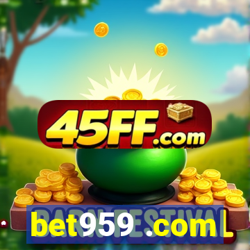 bet959 .com